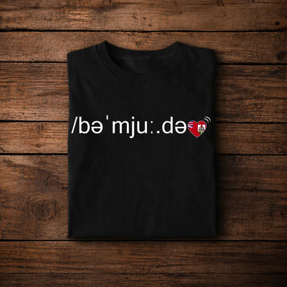 Bermuda Pronunciation T-Shirt – /bəˈmjuːdə/ Minimal Language Design