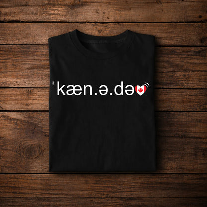 Canada Definition Shirt – Funny Canadian Pronunciation Graphic Tee