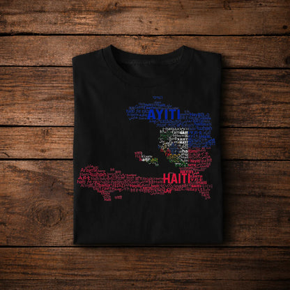 Haiti Flag Typography Map Shirt – Multilingual Haitian Pride T-Shirt
