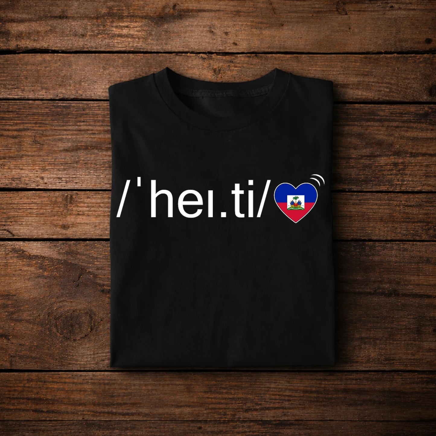 Haiti Pronunciation Heart Flag T-Shirt – Haitian Creole Inspired Graphic Tee
