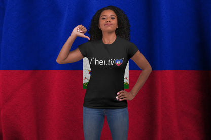 Haiti Pronunciation Heart Flag T-Shirt – Haitian Creole Inspired Graphic Tee