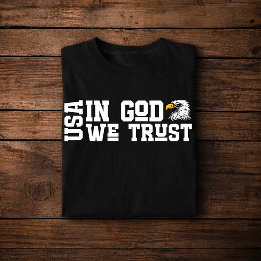 USA In God We Trust T-Shirt – Patriotic American Eagle Tee | Freedom & USA Pride Shirt