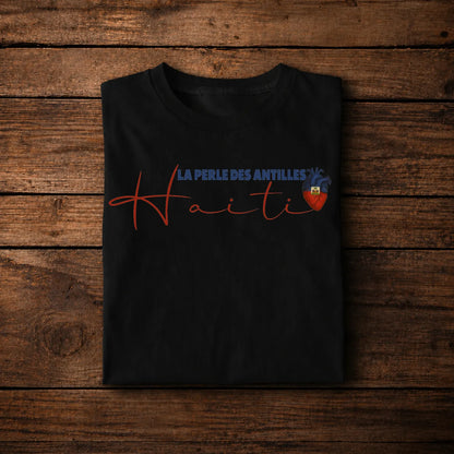 Haiti La Perle Des Antilles Heart Flag Shirt – Haitian Pride Graphic Tee