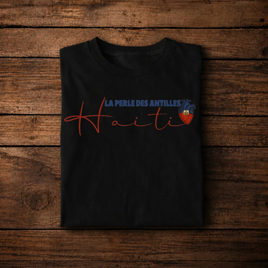 Haiti La Perle Des Antilles Heart Flag Shirt – Haitian Pride Graphic Tee
