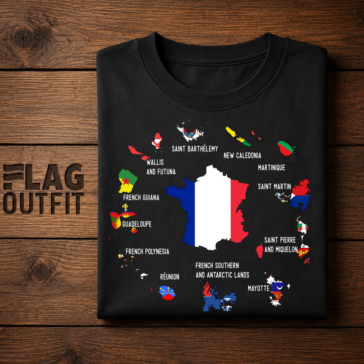 Overseas France Map Shirt, French Overseas Territories Map, French Guiana Guadeloupe Réunion Mayotte New Caledonia Gift